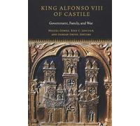 James J. Todesca King Alfonso VIII of Castile (Copertina rigida)