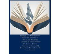 James J Tritten Lessons and Conclusions From the History of Navy and (Tascabile)