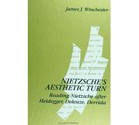 James J. Winchester Nietzsche's Aesthetic Turn (Tascabile)