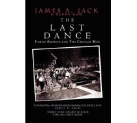 James Jack and Eldon Ham The Last Dance (Copertina rigida)
