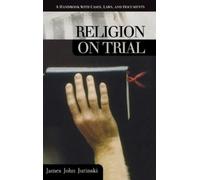 James John Jurinski Religion on Trial (Copertina rigida) On Trial