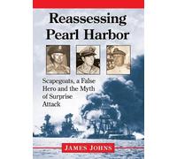 James Johns Reassessing Pearl Harbor (Tascabile)
