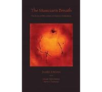 James Jordan Nova Thomas Mark Moliterno The Musician's Breath (Tascabile)