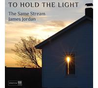 James Jordan To Hold the Light (CD)