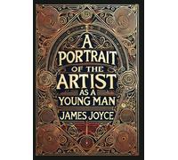 James Joyce A Portrait of the Artist as a Young Man (Collecto (Copertina rigida)