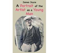 James Joyce A Portrait of the Artist as a Young Man (Copertina rigida)