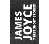 James Joyce August Nemo 7 best short stories by James Joyce (Tascabile)