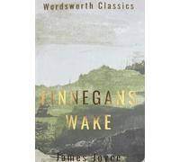 James Joyce Finnegans Wake (Tascabile) Wordsworth Classics