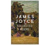 James Joyce James Joyce - Collected Poems (Tascabile)