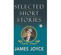 James Joyce Selected Short Stories of James Joyce (Copertina rigida)