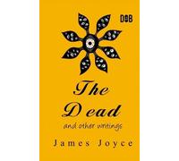 James Joyce The Dead and Other Short Stories (Tascabile)