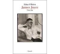 James Joyce. Una vita