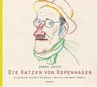 James Joyce Wolf Erlbruch Harry Rowoh Die Katzen von Kopenhag (Copertina rigida)