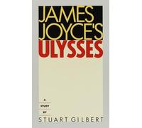 James Joyce's Ulysses: A Study