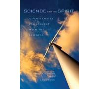 James K. A. Smith Science and the Spirit (Tascabile)