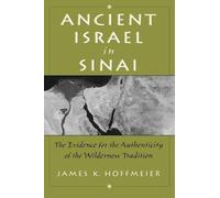 James K. Hoffmeier Ancient Israel in Sinai (Copertina rigida)