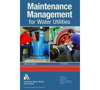 James K. Jordan Maintenance Management for Water Utilities (Tascabile)