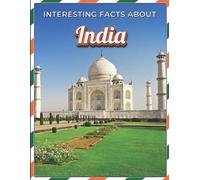 James K Mahi Interesting Facts About India (Tascabile)