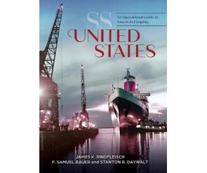 James K. Rindfleisch F. Samuel Bauer Stanton SS United State (Copertina rigida)