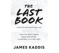 James Kaddis The Last Book (Copertina rigida)