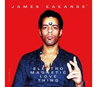 James Kakande - Electric Magnetic Love Thing