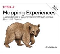 James Kalbach Mapping Experiences (Tascabile)