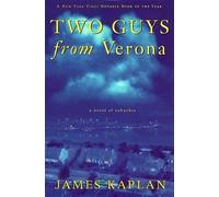 James Kaplan Two Guys from Verona (Tascabile)