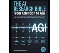 James Karanja Maina The AI Research Bible (Tascabile) Complete AI Blueprint