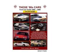 James Kaster Those 80s Cars - Ford (Tascabile)