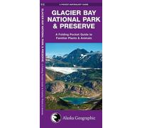 James Kavanagh Waterford Press Glacier Bay National Park & Preserve (opuscolo)