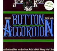 James Keane Roll Away the Reel World: Irish Traditional Music With Sean Kea (CD)