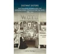 James Keating Distant Sisters (Copertina rigida) Gender in History