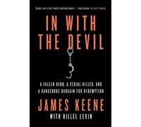 James Keene Hillel Levin In with the Devil (Tascabile)