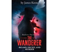 James Keene The Wanderer (Tascabile)
