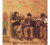 James Kelly, Paddy O'Brien & Dáithí Sproule Traditional Music of Ireland (CD)