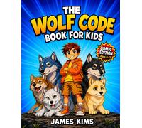 James Kims The Wolf Code Book for Kids (Tascabile)
