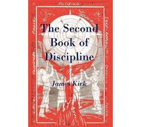 James Kirk The Second Book of Discipline (Tascabile)
