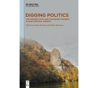 James Koranyi Digging Politics (Copertina rigida)