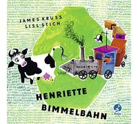 James Krüss Lis Henriette Bimmelbahn: Pappbilderbuch . (Krüss (Copertina rigida)