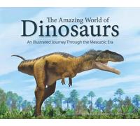 James Kuether The Amazing World of Dinosaurs (Tascabile)