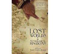 James L Cambias C C Finlay Darcie Little B Lost Worlds & Myt (Copertina rigida)