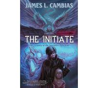James L. Cambias The Initiate (Copertina rigida)