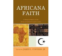 James L. Conyers Jr. Africana Faith (Copertina rigida)