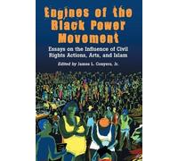 James L. Conyers, Jr. Engines of the Black Power Movement (Tascabile)