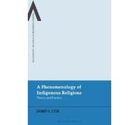 James L. Cox A Phenomenology of Indigenous Religions (Tascabile)