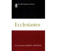 James L. Crenshaw Ecclesiastes (Tascabile) The Old Testament Library