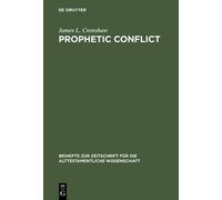 James L. Crenshaw Prophetic Conflict (Copertina rigida)