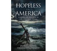 James L Evans Hopeless in America (Tascabile)
