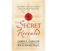 James L Garlow The Secret Revealed (Tascabile)