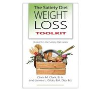 James L. Gibb Satiety Diet Weight Loss Toolkit (Tascabile)